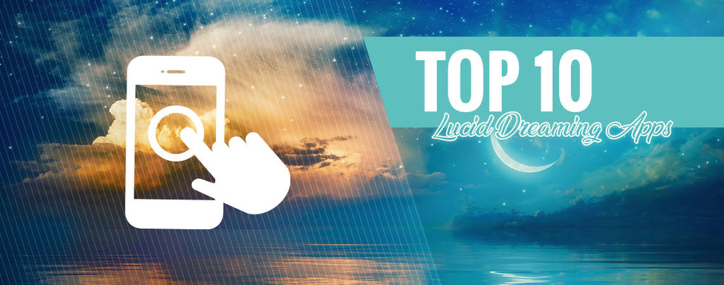 Lucid Dreaming Apps